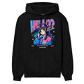 Hello? Hoodie
